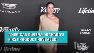 Meghan Markle's FIRST PRODUCT for American Riviera Orchard Revealed | E! News
