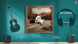 WE CHANGED (Full Audio) - Davinder Dhillon & Rubai - Latest Punjabi Songs 2024