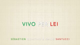 Vivo per lei - Version Studio (Duo avec Emilie Santucci)