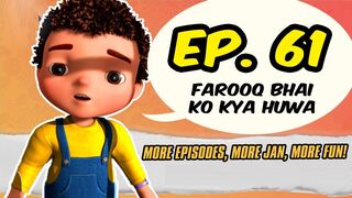 Jan Cartoon in Urdu __ Farooq Bhai Ko Kya Huwa __ Official Cartoon Remastered __ S01 E61