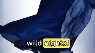 Wild nights