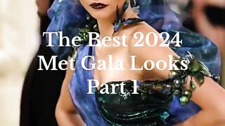 Dresses You Need To See From The Met Gala 2024