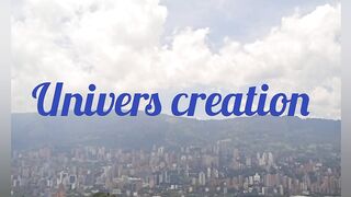 Univers creation 17