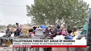 Palestinians evacuate eastern Rafah ahead of expected Israeli assault.