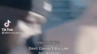 Devil doesn't bargain