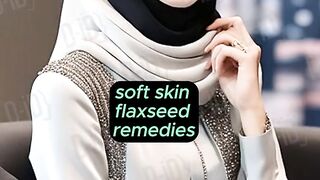 Soft Skin Flaxseed Remedies And Tips