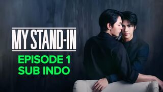 My Stand In Ep 1 Sub Indo