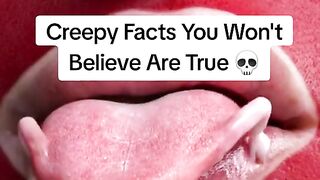 Creepy Facts