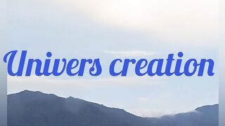 Univers creation 19
