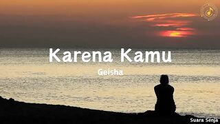 karena kamu geisha