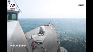 China criticizes US for ship's passage through Taiwan Strait.