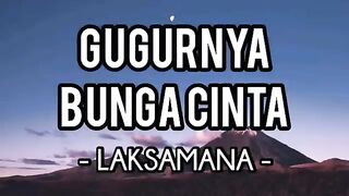 Gugurnya Bunga Cinta - Laksamana