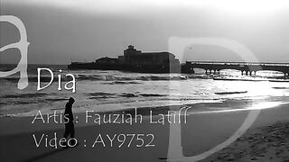Dia - Fauziah Latiff
