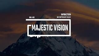 Epic Cinematic Adventure by Infraction [No Copyright Music] / Majestic Vision