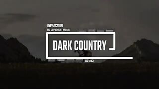 Rock Western Country Tv Show by Infraction [No Copyright Music] / Dark Country