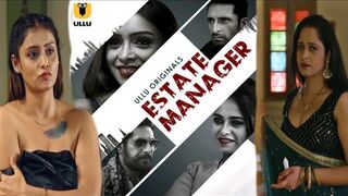 Estate Manager – Part 1 (2024) ULLU Season 1 Episode 3