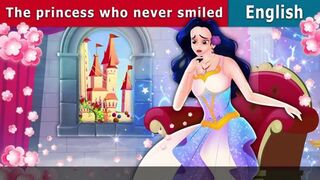 Fairy Tales-The Princess Who Never smiled-Fairy Tales in English-English Fairy Tales-markhor