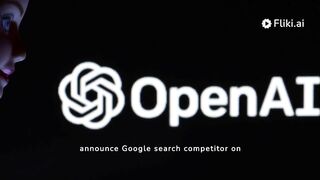 OpenAI plans to announce Google search competitor on Monday, sources say