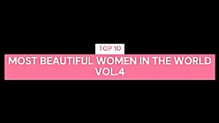 top 10 most beautiful women in the world vol4