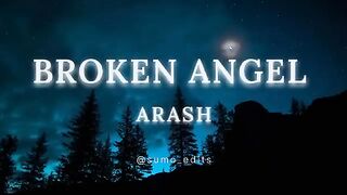 Arash- broken angel lyrical