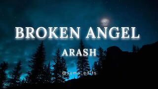 Arash- broken angel lyrical