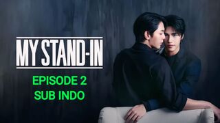 My Stand In Ep 2 Sub Indo