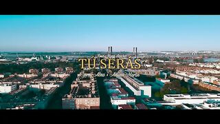 ×Yeray Alma & Antonio Martín - Tú Serás [Vidéoclip officiel]