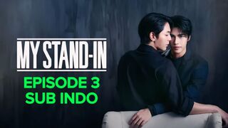 My Stand In Ep 3 Sub Indo