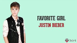 Favorite Girl - Justin Bieber  lyrics sub indonesian