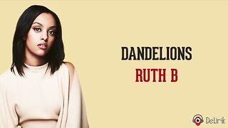 Dandelions - Ruth B lyrics sub indonesian