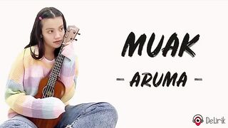 Muak - Aruma