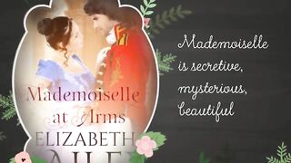 Mademoiselle At Arms A Georgian Romance By  Elizabeth Bailey