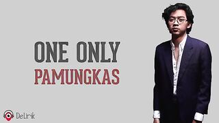 One Only - Pamungkas lyrics sub indonesian