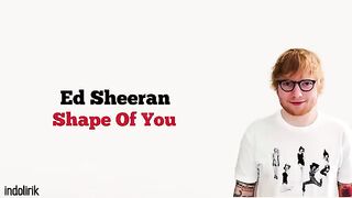 Ed Sheeran - Shape Of You | Lirik Terjemahan