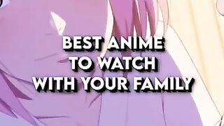 Best Anime to watch with your Family ????????... #shorts #anime.