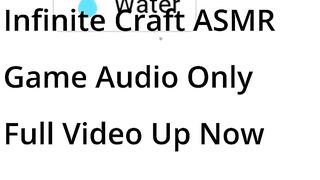 Infinite Craft ASMR _ Game Audio Only
