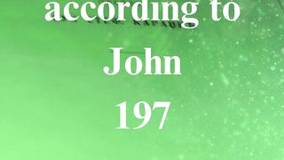 The Gospel according to John 197