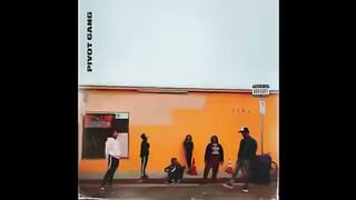 Pivot Gang - Blood