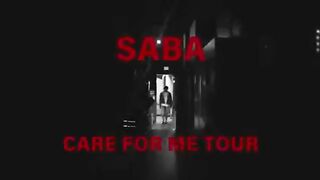 Saba CARE FOR ME TOUR EAST COAST