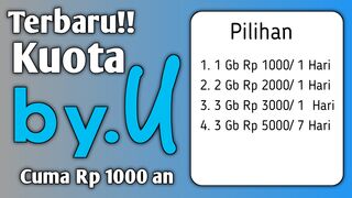 Update Kuota By u Termurah Cuma 1000 Perak Saja
