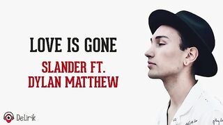 Love Is Gone - SLANDER feat. Dylan Matthew lyrics sub indonesian