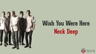 Wish You Were Here - Neck Deep lyrics sub indonesian