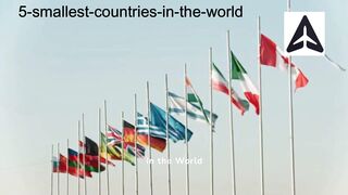 5 smallest Countries in the World