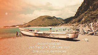 Jah Fabio x Tuff Like Iron - Incontrolables [Официальное видео 2024](720P_HD).