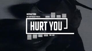 Indie Dark Electronic Techno by Infraction [No Copyright Music] / Hurt You