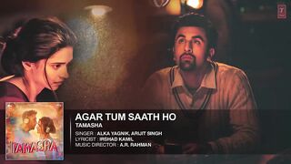 Agar Tum Saath Ho FULL AUDIO Song  Tamasha  Ranbir Kapoor Deepika Padukone  TSeries_v720P