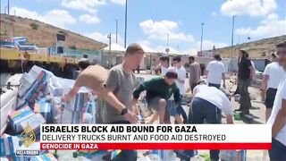 Israelis block aid bound for Gaza_ Delivery trucks burnt and food aid destroyed.