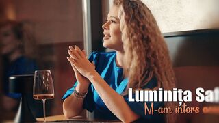 Luminița Safta - M-am întors acasă