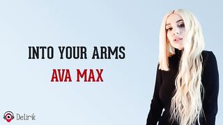 into Your Arms - Ava Max lyrics sub indonesian