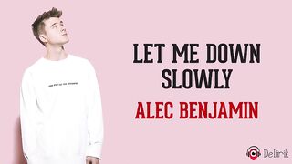 Let Me Down Slowly - Alec Benjamin lyrics sub indonesian